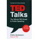 TED Talks: The official TED guide to public speaking